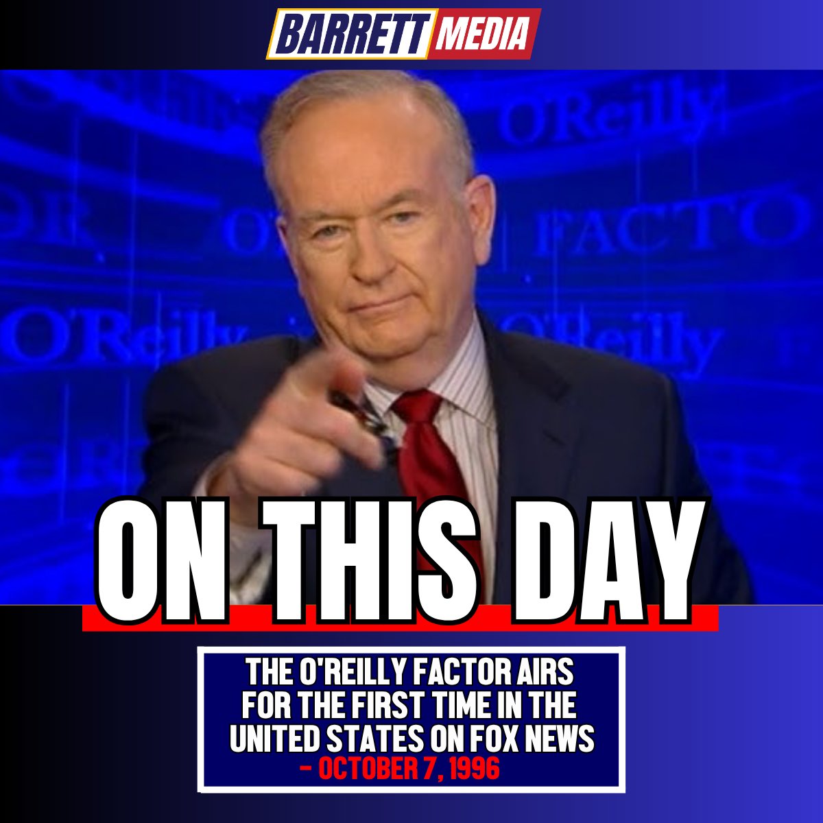 Barrett_Media's tweet image. On This Day in 1996, &apos;The O&apos;Reilly Factor&apos; with @BillOReilly went live for the first time ever on @FoxNews!