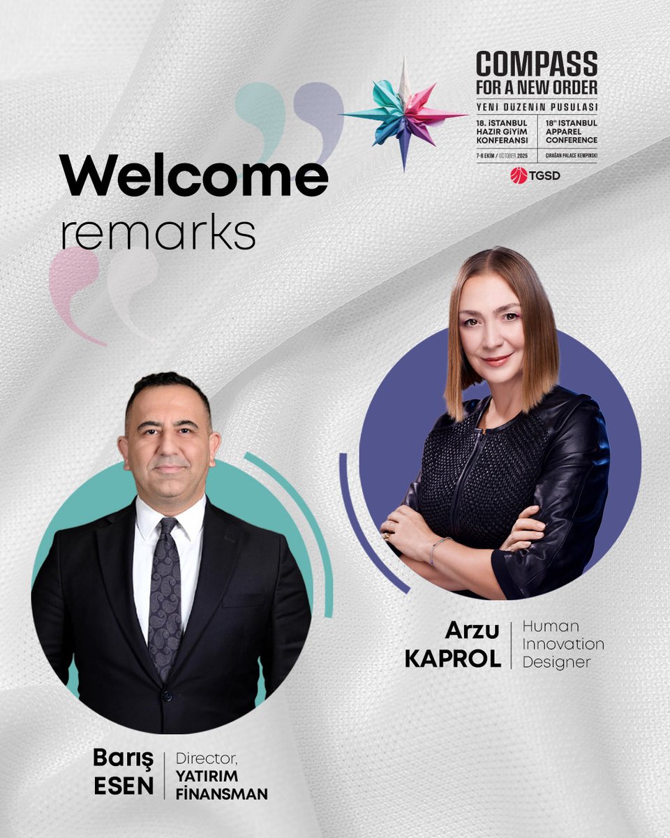 📌 18. İstanbul Hazır Giyim Konferansı vizyoner bir açılışla başlıyor!
🎙️ Barış Esen – Yatırım Finansman
💡 Arzu Kaprol – İnsan İnovasyon Tasarımcısı

Strateji ve yaratıcılıkla yeni düzenin pusulası!

🗓 7-8 Ekim 2025 | 📍 Çırağan Palace Kempinski

#TGSD