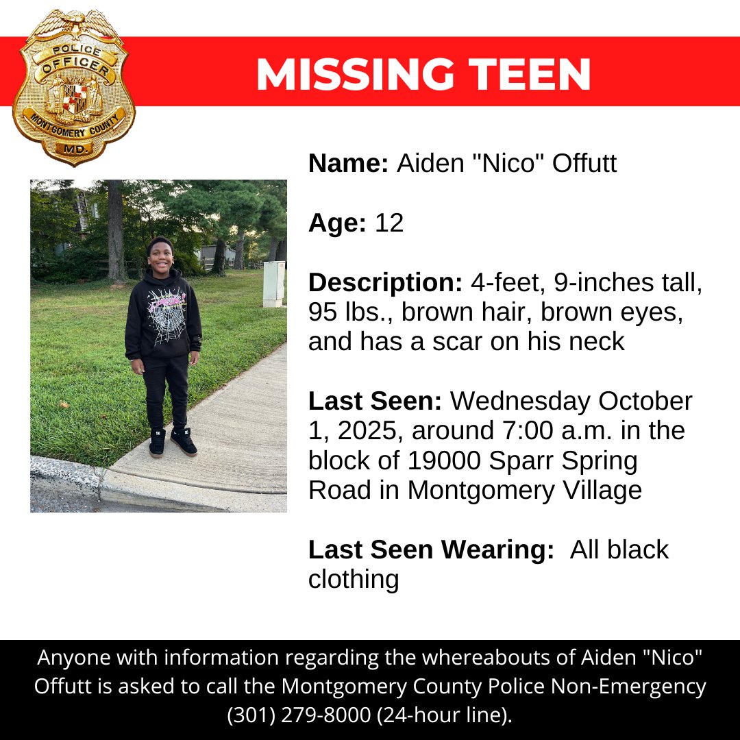 mcpnews's tweet image. Detectives from the Montgomery County Department of Police – Special Victims Investigations Division are asking for the public’s assistance in locating Aiden "Niko" Offutt, a missing 12-year-old.

www2.montgomerycountymd.gov/mcgportalapps/…

#MCPNews #MCPD