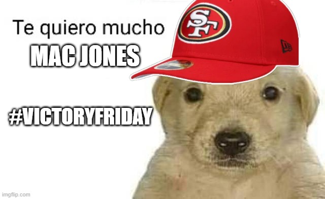 El_Profe_Niner's tweet photo. No se me ha olvidado que el perrito NIner está contento nuevamente en este #victoryfriday #FTTB https://t.co/4gaWgFS7Yp