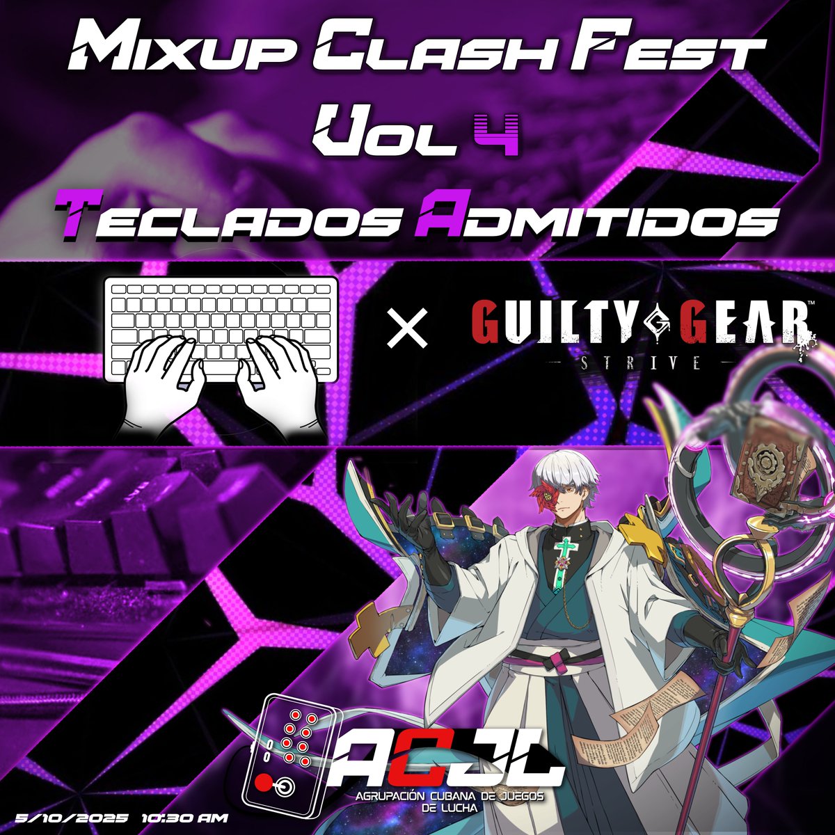 ¡🚀¡Atención, Jugadores de Guilty Gear Strive! 🎮🔥
¡Ahora puedes unirte al torneo con soporte de teclado! ⌨️💥 No importa si juegas con mando, arcade stick o teclado, ¡todos son bienvenidos a competir!
¡ Demuestra tus combos y lleva tu juego al siguiente nivel este 5 de Octubre