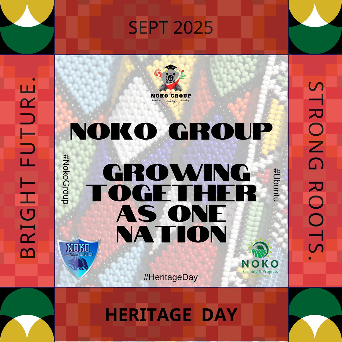 GroupNoko's tweet photo. 🌍 Heritage Day 2025! Noko Group – building the future for a united South Africa 🇿🇦 #HeritageDay #NokoGroup https://t.co/4ZeUzS3crX