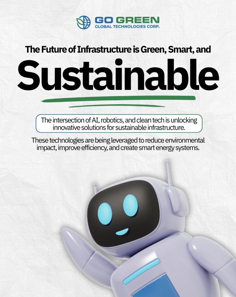 GoGreenGlobal1's tweet image. As industries embrace sustainability, AI, Robotics, and Clean Tech are revolutionizing infrastructure. $GOGR technologies promise improved efficiency and lower costs. 🌍🤖💡 #IntelligentInfrastructure #Sustainability #InvestInTheFuture #CleanTech
gogreen-tech.org