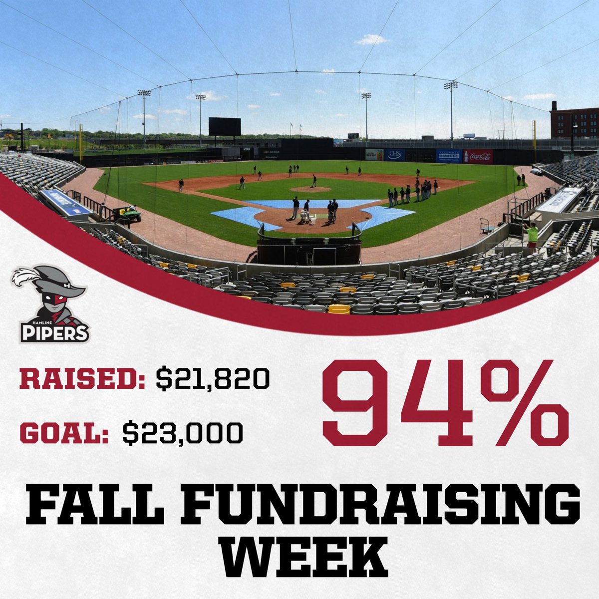 🍁FALL FUNDRAISING WEEK🍁

UPDATE: We have reached 94% of our goal!

We are beyond grateful to all of those who have supported!

Today is the LAST DAY to help us reach our goal! We are so close!

Go Pipers! ⚾️