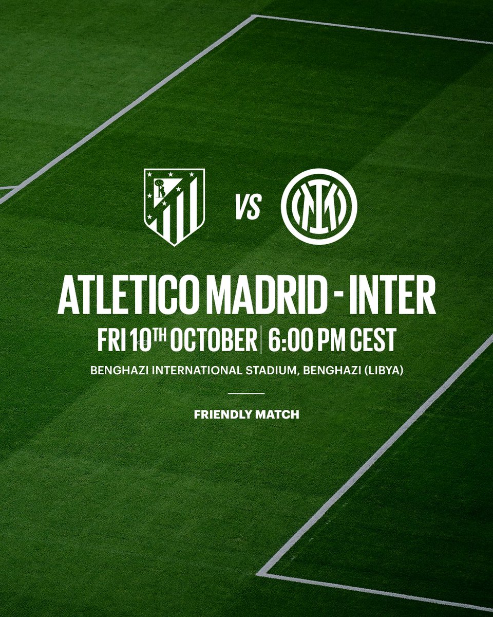 جماهيرنا في ليبيا.. استعدوا للمباراة القادمة 🇱🇾

🆚 <a href="/AtletiArab/">أتلتيكو مدريد</a> 
📅 10/10/2025
⏰ 19:00 بتوقيت مكة 
🏟️ ملعب بنغازي الدولي 

#فورزا_إنتر