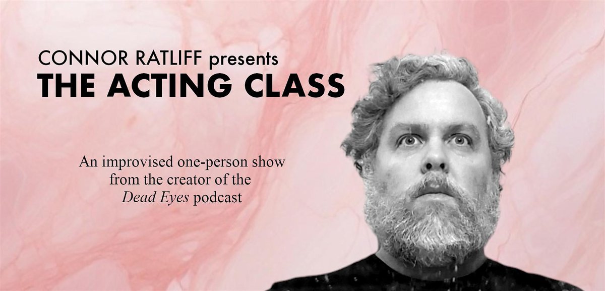 Dead Eyes' Connor Ratliff tonight! - mailchi.mp/hideouttheatre…