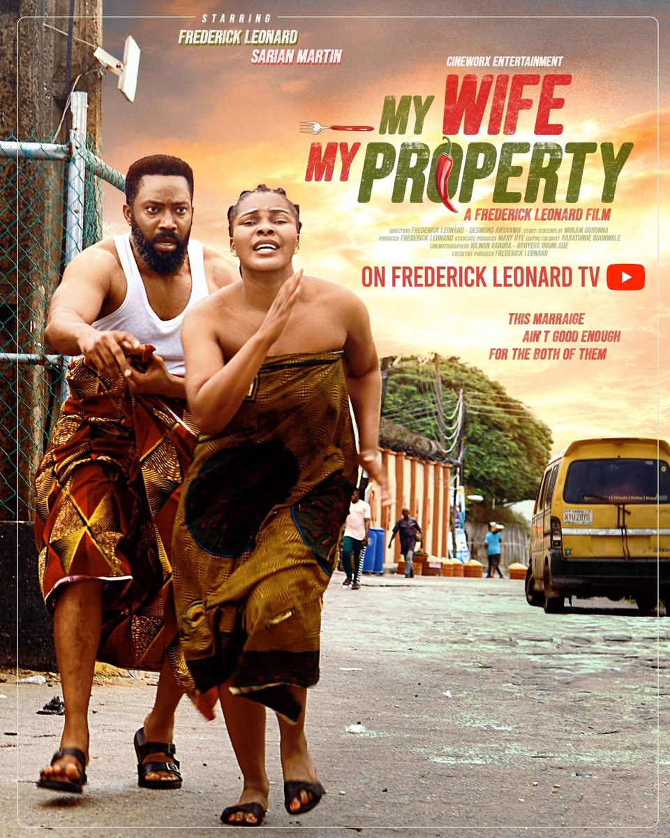 WE ARE LIVE ‼️

"When marriage turns into possession, Love becomes a battlefield".

#Movie MY WIFE MY PROPERTY

#MyWifeMyProperty 

SHOWING NOW ‼️on Frederick Leonard TV. ” YouTube

A Frederick Leonard PRODUCTION.

KINDLY Remember to LIKE, COMMENT, SUBSCRIBE AND SHARE THE LINK 👍🏾