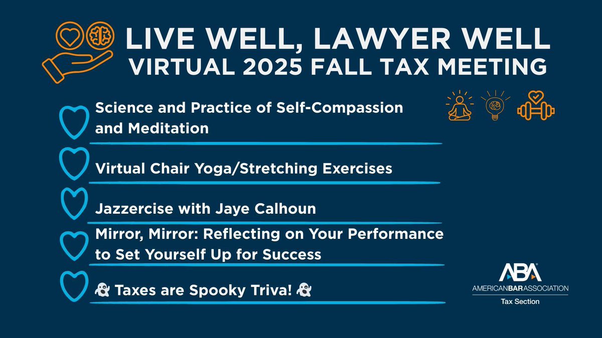 🧘Live Well, Lawyer Well is back at the Virtual 2025 Fall Tax Meeting!

Join us for dedicated wellness sessions designed to help you recharge both in and out of practice. 🧠💼

Register today: lnkd.in/egb-bBBa 

#LiveWellLawyerWell #LawyerWellness #25TaxFall