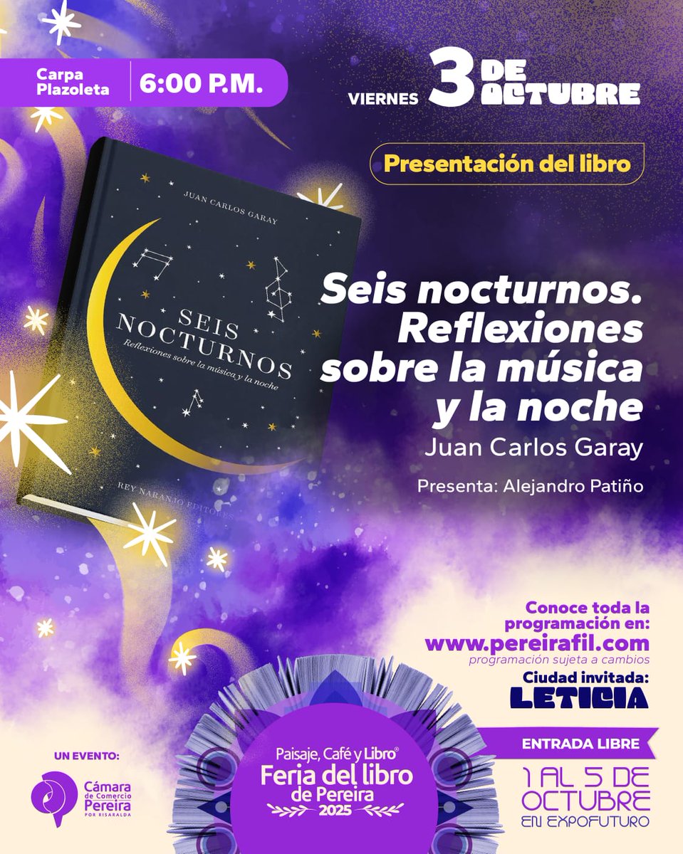 ¡Pereira! Nos vemos hoy a las 6 pm en la Feria del Libro para conversar sobre "Seis Nocturnos": la relación entre la música y la noche.