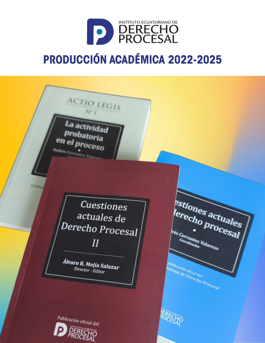 procesalecuador's tweet image. 🔵Entre 2022 y 2025 el IEDP ha publicado los 3 libros que constan en la fotografía. 

🔵Estamos orgullosos de este logro, que parece poco pero es grande para una institución que no recibe apoyos económicos de ningún ente público ni privado.