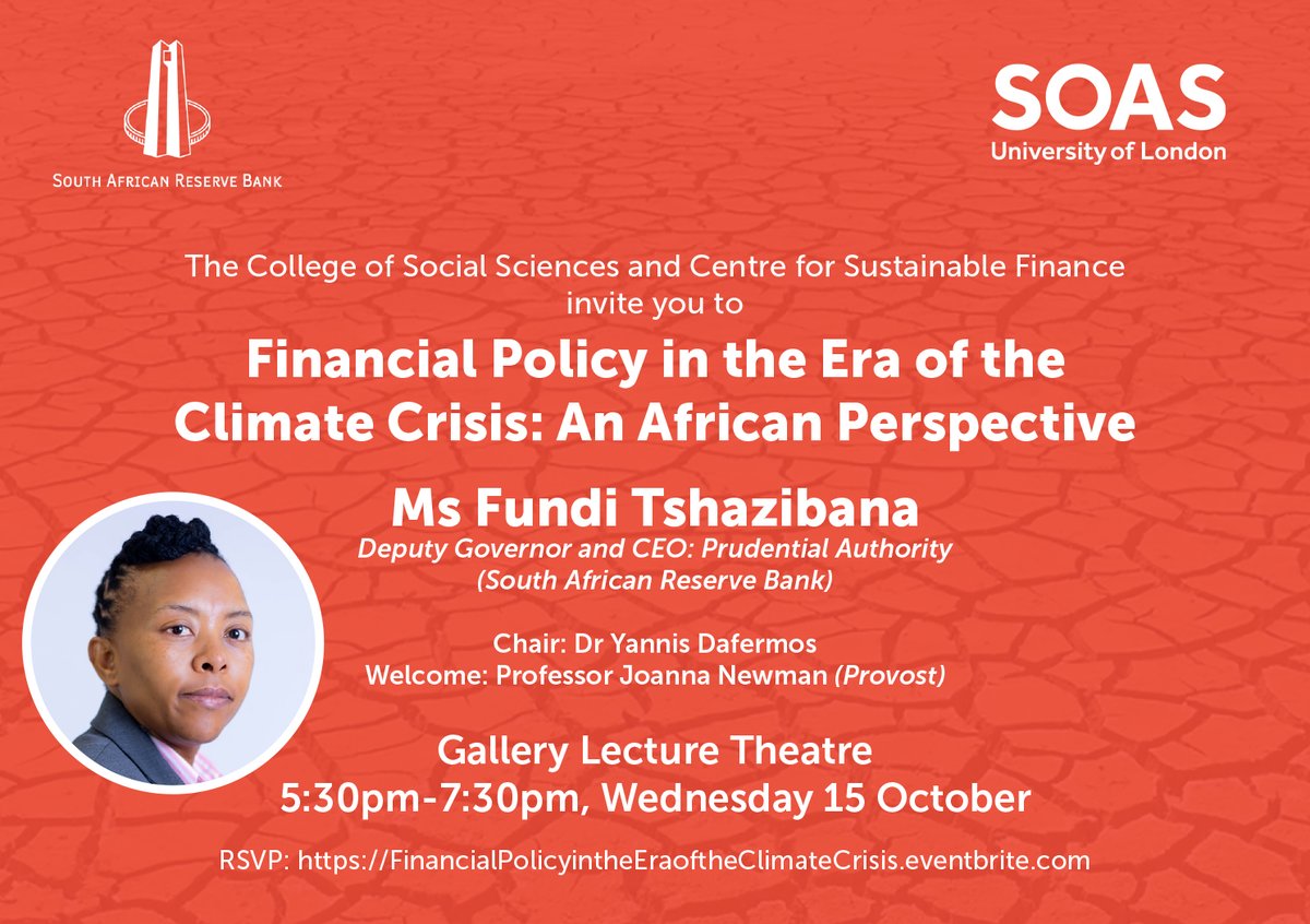 SOASEconomics's tweet image. 📌 Join us at @SOAS #Economics with @CSF_SOAS for a seminar with Ms Fundi Tshazibana, Deputy Governor and CEO, Prudential Authority (South African Reserve Bank) on:
🏦 Financial Policy in the Era of the Climate Crisis: An African Perspective ♻️🌍
Info 🔗 tinyurl.com/mr3zbdf6