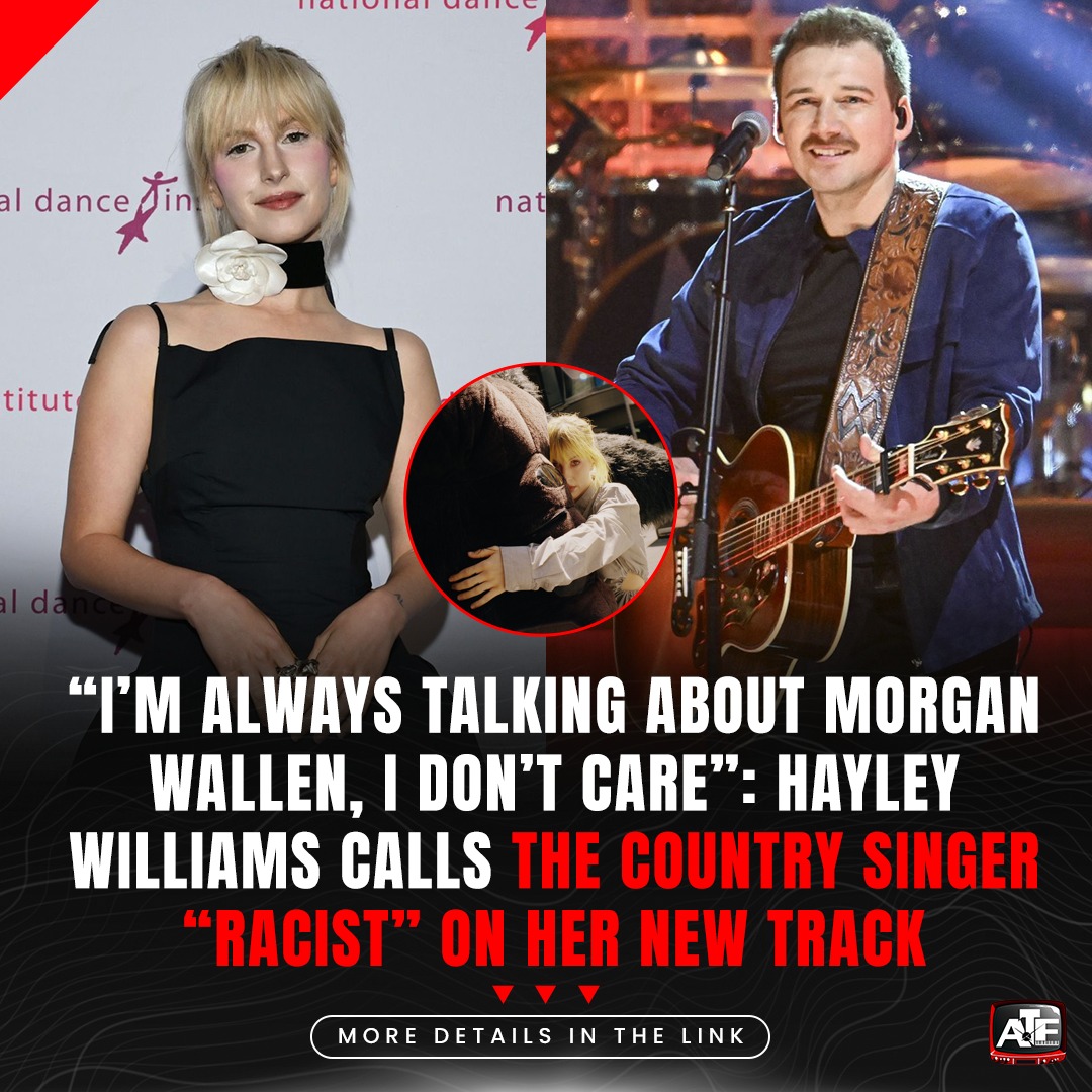 All Time Entertainment on X: "Hayley Williams reveals Morgan Wallen is the  “racist country singer” she is referring to on her track 'Ego Death at a  Bachelorette Party'. Catch the full story