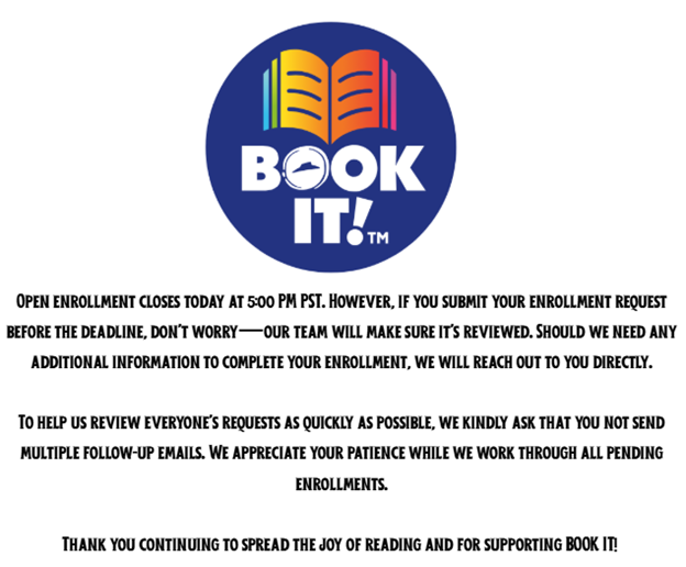bookitprogram's tweet image. Important Message From The BOOK IT!® Team Regarding Enrollment, Please Read: