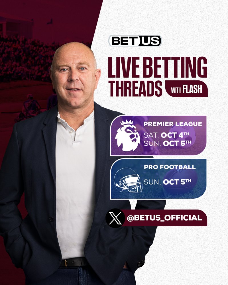 BetUS_Official's tweet photo. Premier League &amp; NFL Live Betting Thread with @Flash_37 

 - Premier League &amp; Week 5 slate is rolling. Follow for real-time angles, props, and totals as they develop. 🏈⚽️🧭

Bet live: https://t.co/eybIJR55QV https://t.co/r3reRkJ1JJ