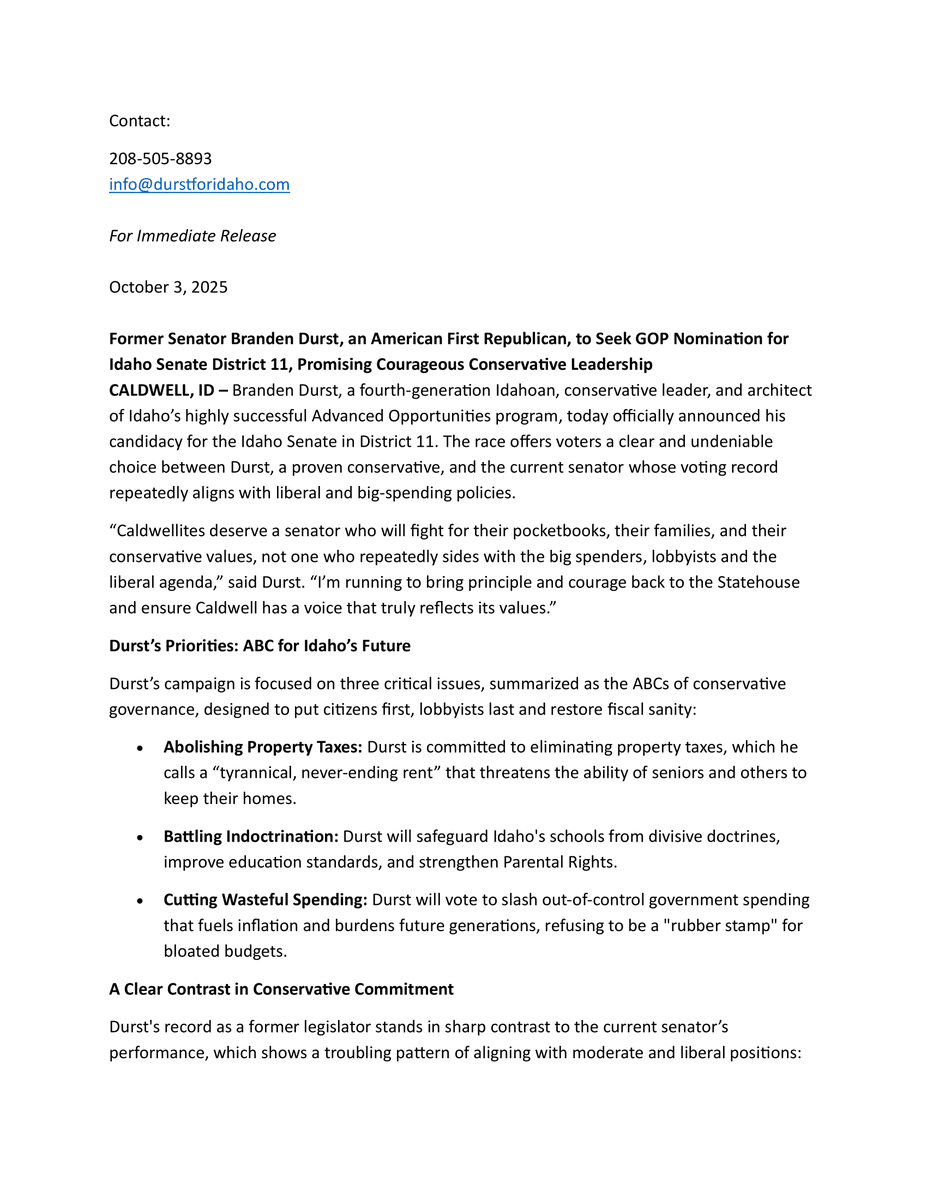brandendurst's tweet image. I am running for Idaho Senate in District 11.  Press release attached. Time for America First leadership! Learn more at durstforidaho.com.

#idpol #idleg