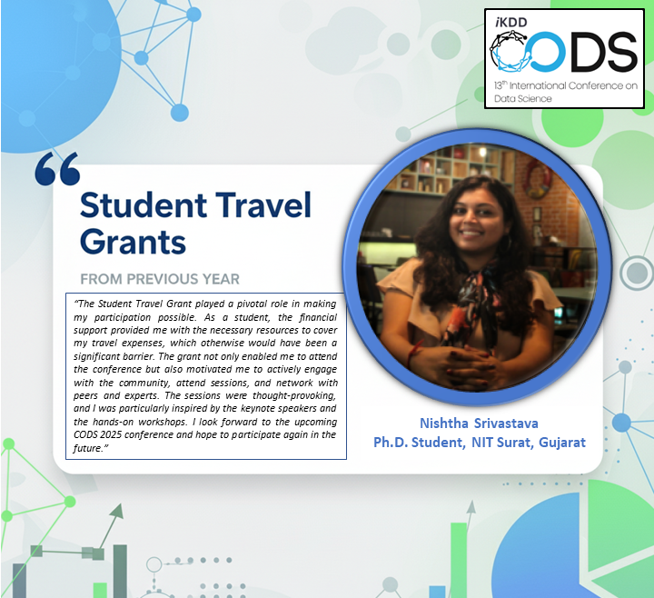 Hear it from last year’s #StudentTravelGrant recipient:

“Attending CODS-COMAD 2024 was an enriching &amp; transformative experience. The sessions were thought-provoking and I truly felt welcomed &amp; supported throughout my stay.”

Apply now for #CODS2025:
🔗 ikdd.acm.org/cods-2025/trav…