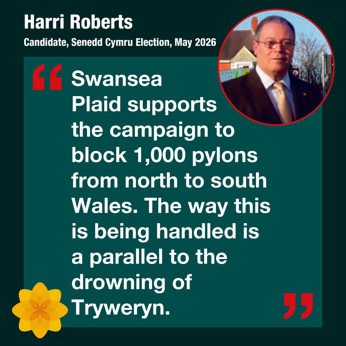Swansea candidate Harri Roberts says that Swansea Plaid supports the campaign to block 1000 pylons which will follow a line from north (Bodelwyddan) to south Wales (Carmarthenshire).  “The way this is being handled is a parallel to the drowning of Tryweryn,” he said. 
#PlaidCymru