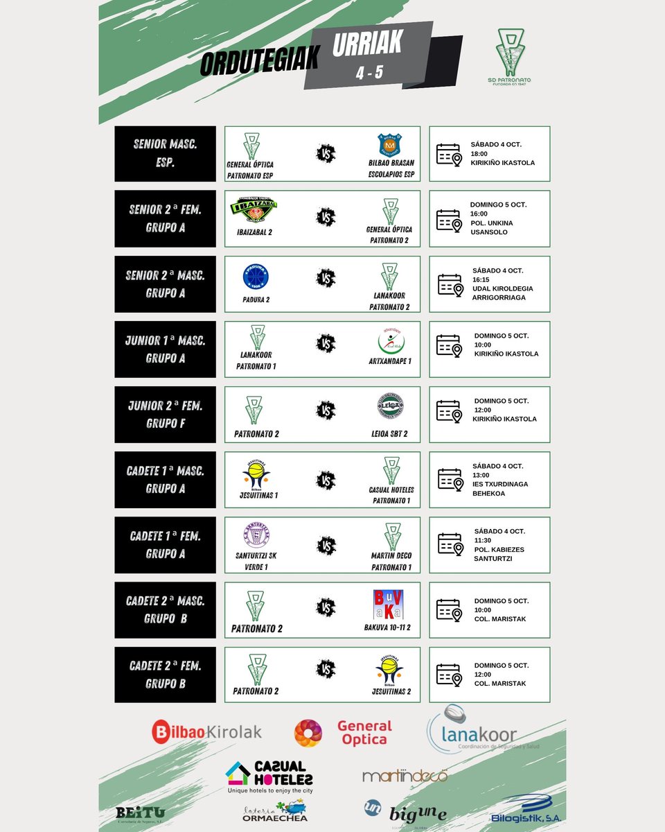 Asteburuko agenda Patroko taldeentzat. Zorte on denei!💚🖤🤍🏀