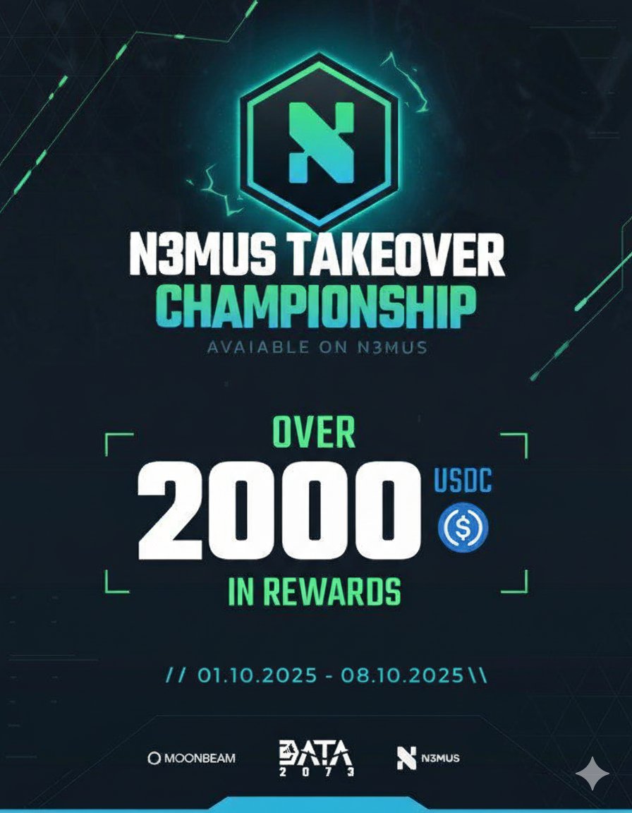 DATA2073's tweet image. 🎮 Over $2,000 in rewards are waiting! Join the 2-week DATA2073 x
@N3musFdn @MoonbeamNetwork 
tournament:  📷 $500 USDC weekly for Top 40 📷 Mystery Boxes + Battle Passes 📷 Exclusive NFTs  Starts NOW. Who’s ready? 📷📷  #Data2073 #Web3Gaming #PlayToAirdrop #N3mus
