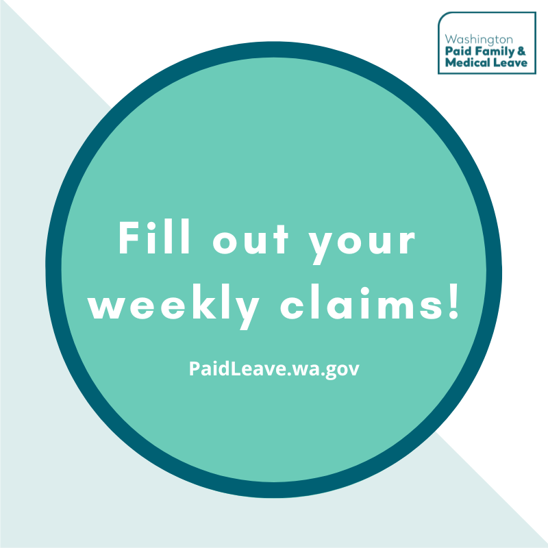 PaidLeaveWA's tweet photo. Weekly claims are how you get paid once your leave begins. You can file weekly claims as soon as your application is approved. Learn more: https://t.co/EayN2V1FiP https://t.co/h1I41P8u9Y