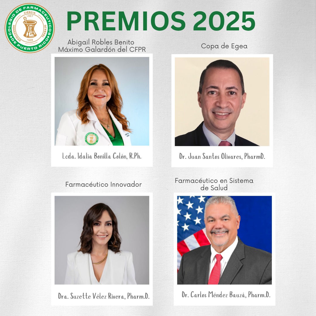 Con mucho placer anunciamos los nombres de los recipientes a los premios que otorgamos el Colegio. Estos colegas farmacéuticos se han destacado en diferentes áreas de la profesión de Farmacia, cumpliendo con las más altas normas de ética profesional.