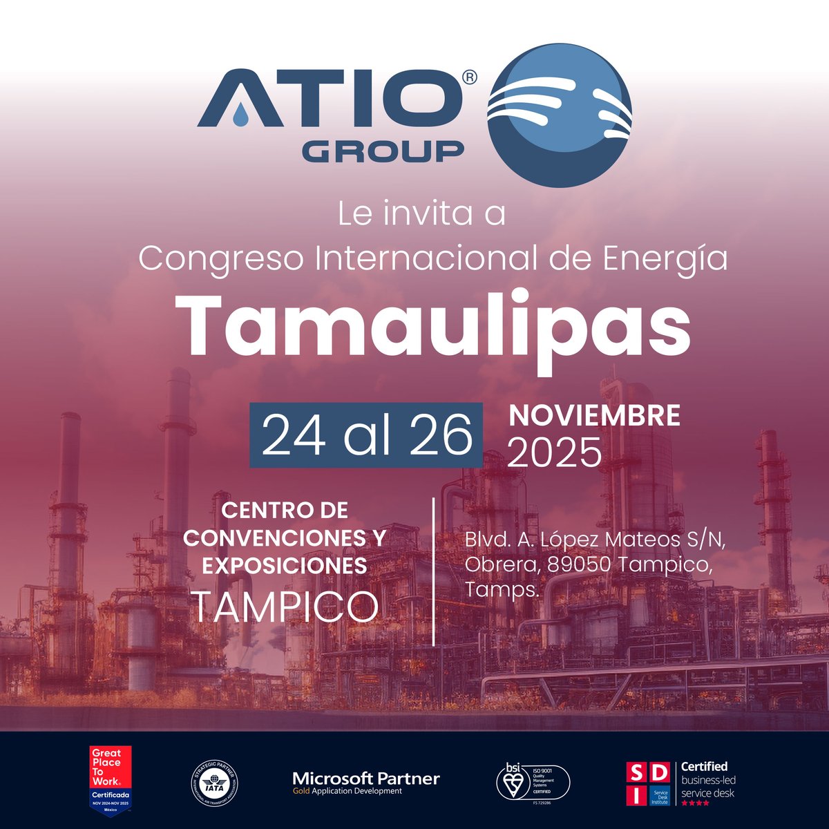⚡ Save the Date: 24-26 noviembre
#ATIOGroup estará en el Congreso Internacional de #EnergíaTamaulipas, en Tampico, presentando nuestras soluciones para el #sectorenergético.