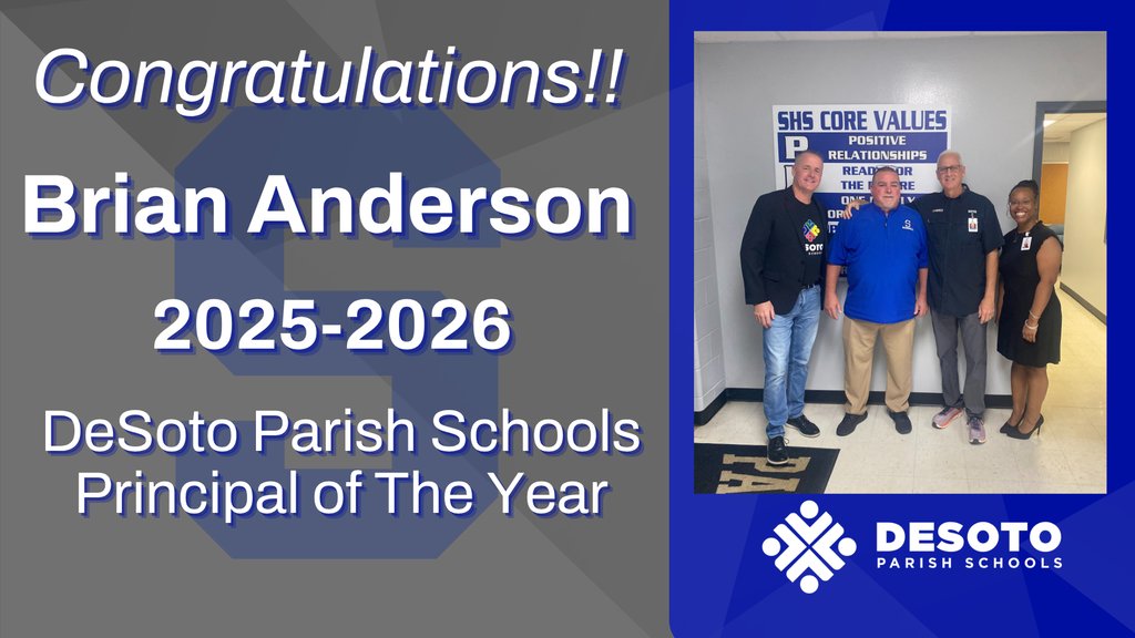 Big news, DeSoto! 🎉 We are proud to share that Mr. Brian Anderson has been named the 2025–2026 DeSoto Parish Schools  Principal of the Year! 🏆 Stay tuned for the full announcement and story on our website. #TheDeSotoDifference"