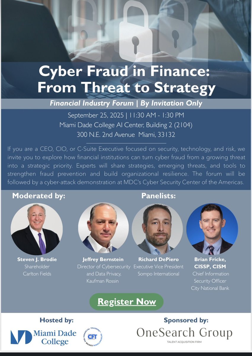 Jeff_Bernstein1's tweet photo. I had a fantastic time speaking at last week’s Cyber Fraud in Finance Forum. The event was hosted by the @MiamiChamber and was held at the @MDCollege AI Center. Attendees included C-Suite execs and other  leaders from industry, academia and the government. https://t.co/AFJ9sKD7va