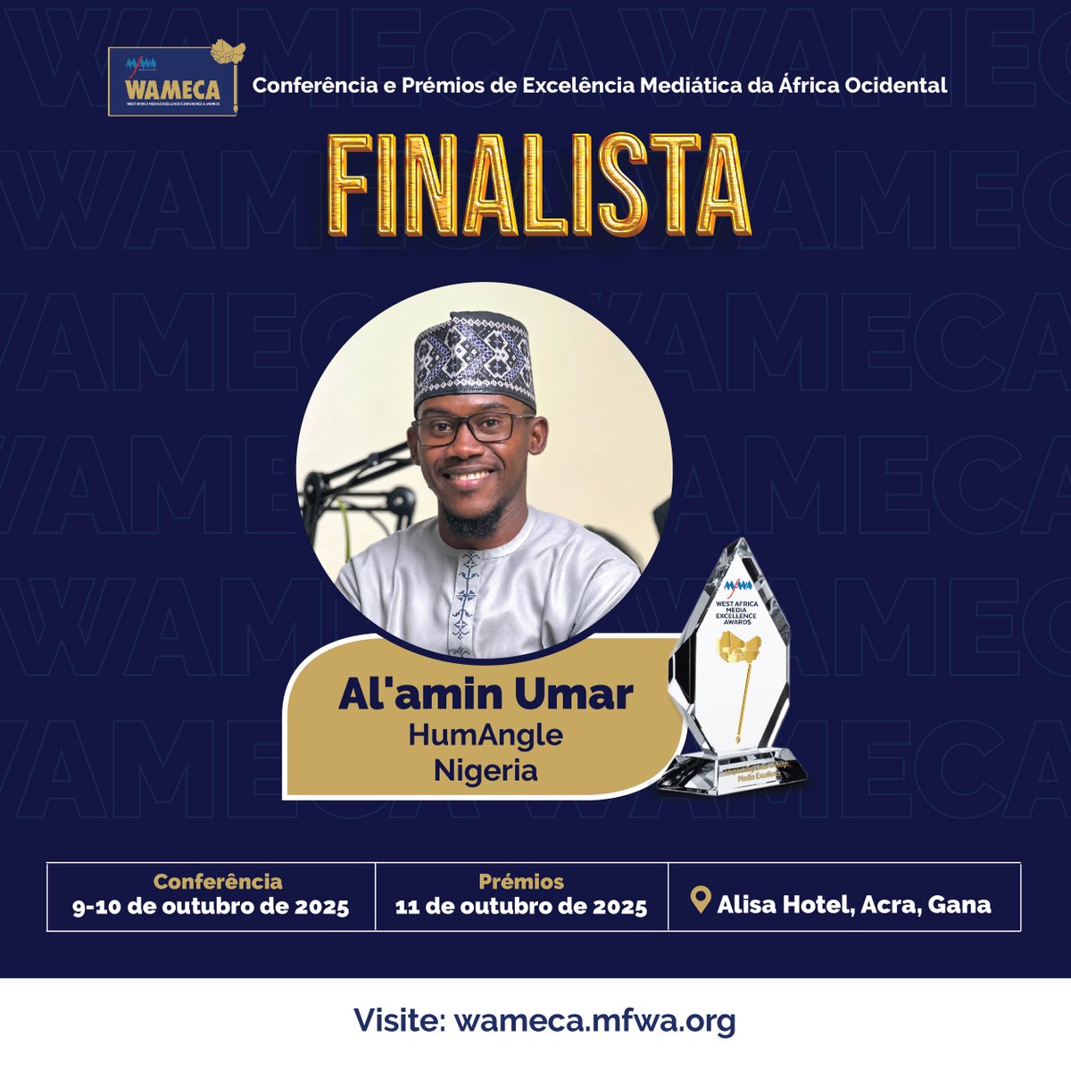 TheMFWA's tweet photo. Parabéns a Al'amin Umar do HumAngle da Nigéria por conquistar um lugar entre os finalistas da #WAMECA2025! @AU_Marte
#WAMECA #Nigeria https://t.co/5fkVNDzqfb