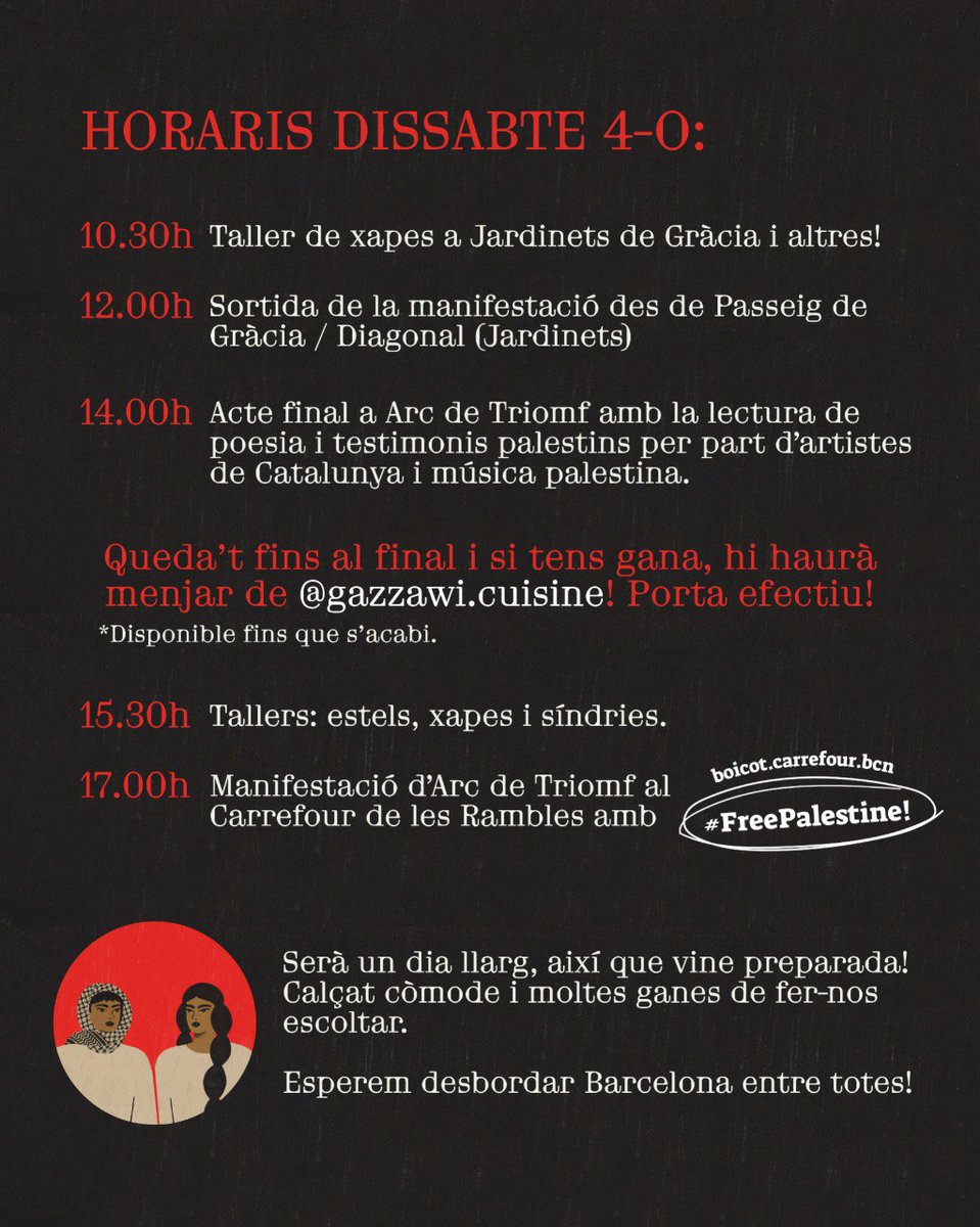 🇵🇸 Manifestació 4 d'octubre 

Des de tot Catalunya ens mobilitzem per aturar les complicitats amb el genocidi i el colonialisme a Palestina.

Fi al comerç d'armes i a les relacions amb Israel!

📍 12h Jardinets de Gràcia
➡️ 14h Arc de Triomf: Acte final

Horaris, recorregut...👇