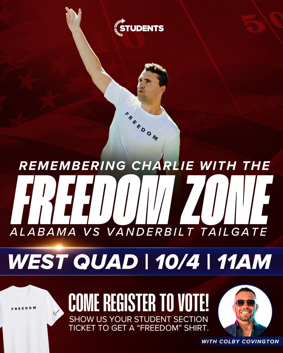tpusastudents's tweet image. 🔥 THIS SATURDAY 🔥

Join us for the FREEDOM ZONE Tailgate as we honor Charlie and celebrate freedom with special guest @ColbyCovMMA 🥊🇺🇸

📍 West Quad
🗓️ 10/4 | 11AM
🏈 Alabama vs. Vanderbilt
✅ Register to VOTE on-site
🎟️ Show your student section ticket &amp;amp; grab a FREE “FREEDOM”…