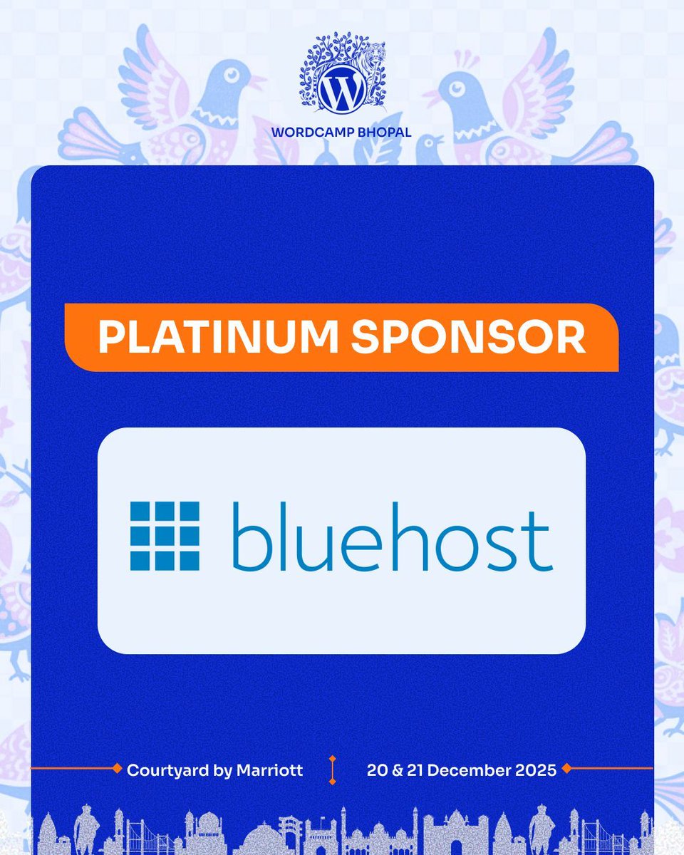 We’re proud to have Bluehost as a sponsor of WordCamp Bhopal 2025.

Stop by their booth at WordCamp Bhopal to connect with the team.
Learn more: bhopal.wordcamp.org/2025/sponsor/b…

📍 Courtyard by Marriott
📅 20–21 December 2025

#WordCampBhopal #Bluehost #WordPress #WCBhopal2025