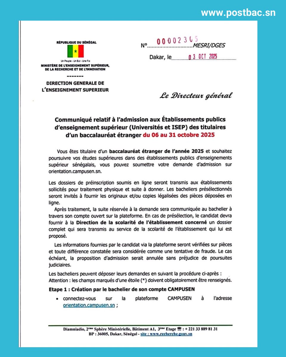Postbacsenegal's tweet photo. Communiqué relatif à l'admission aux Établissements publics d'enseignement supérieur (Universités et ISEP) des titulaires d'un baccalauréat étranger du 06 au 31 octobre 2025
#postbacsenegal https://t.co/RCe4zkGDWG