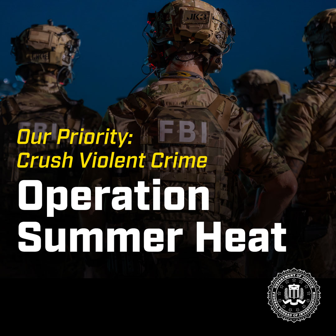 On this episode of Inside the FBI, hear about the story behind Operation Summer Heat, a nationwide initiative that aimed to get the worst of the worst violent offenders off American streets and to seize illegal weapons and drugs flowing through our communities. 

This is only the