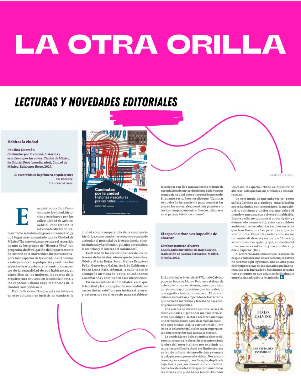 IberoPublica's tweet image. En la sección de recomendaciones literarias de la revista IBERO, “La otra orilla”, se reseña un título nuestros: “Caminatas por la ciudad”, que traza el recorrido por cinco espacios de la CDMX y rescata el proyecto Historia Viva de @ibero_historia 🇲🇽

revistas.ibero.mx/ibero/