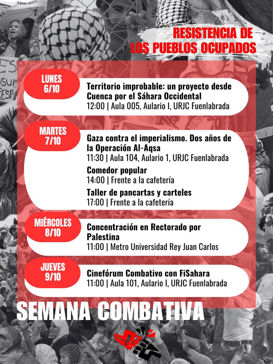 Presentamos el planning de las quintas jornadas combativas bajo el lema “Resistencia de los Pueblos Ocupados”

Ahora más que nunca, no debemos dejar de hablar de la lucha de estos pueblos.

✊🏼Os esperamos! Sigamos construyendo!

📅 Del 6 al 9 de octubre 
📍Campus de Fuenlabrada