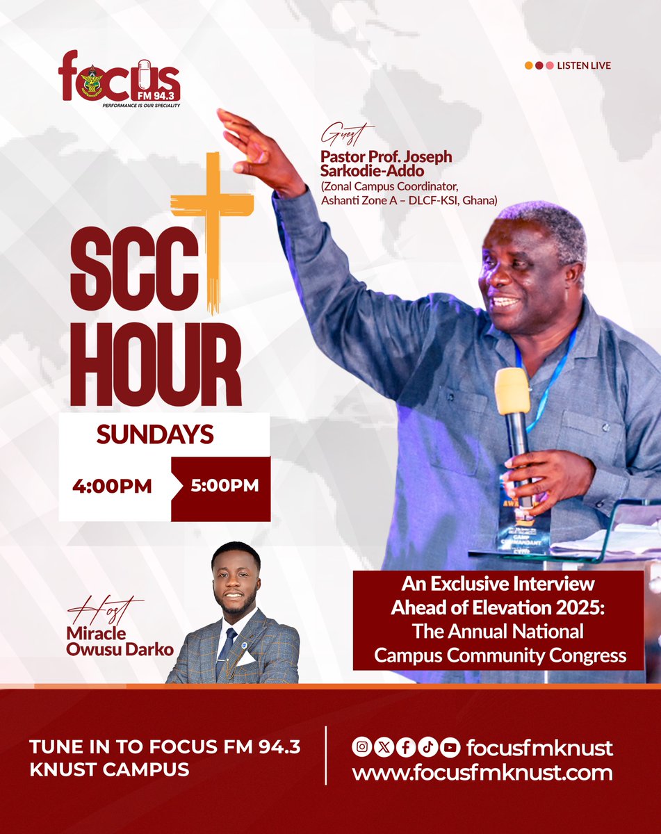 knustfocusfm's tweet photo. This Sunday on SCC Hour
An exclusive interview with Pastor Professor Joseph Sarkodie-Addo ahead of Elevation 2025!
๐ 4PM โ 5PM | ๐๏ธ Host: @DarkoMiracle
#SCCHour @scc_knust @DlcfKnust #Focus943FM #Ecobank #AnsahEwuramaBiney #Galamsey https://t.co/jOolxdOwlC