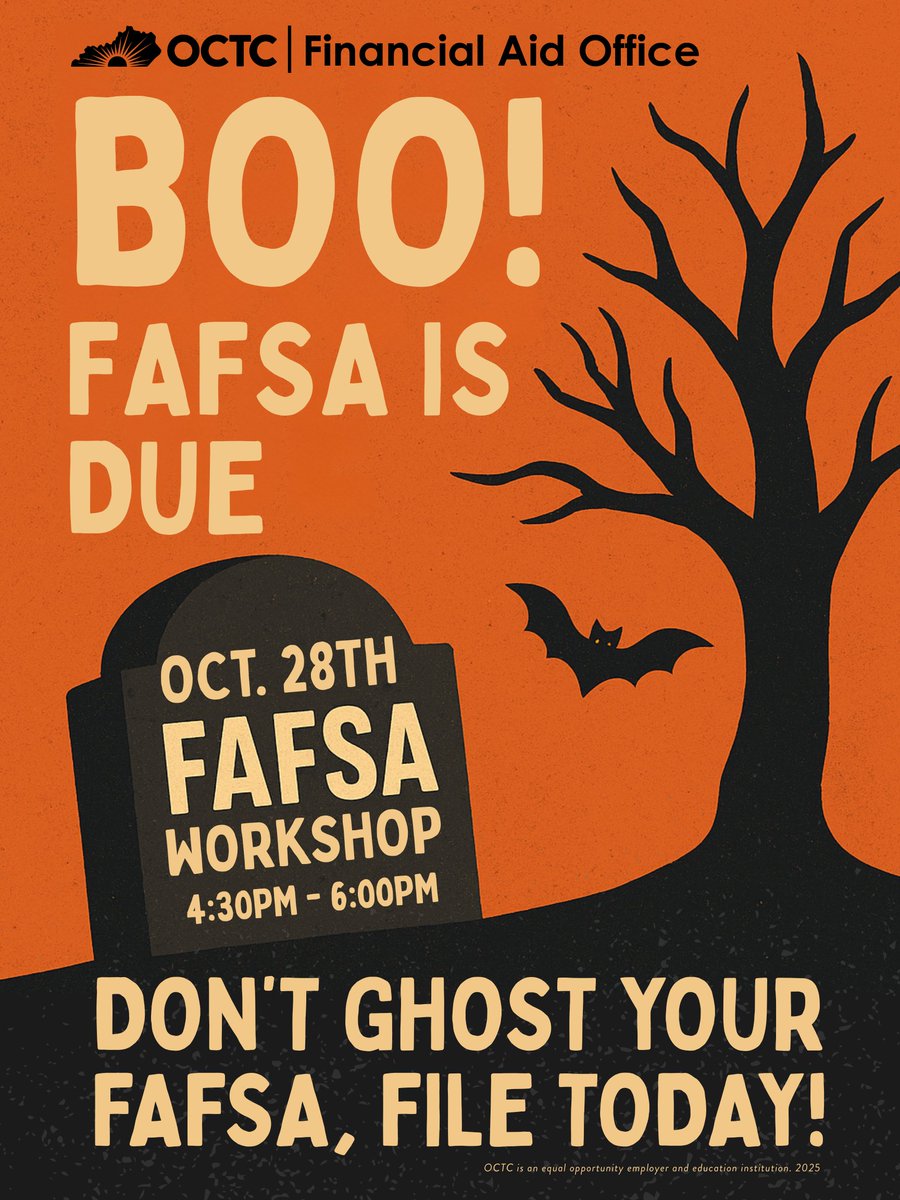 Don’t get spooked by FAFSA! Join us for a FAFSA Workshop on Oct. 28, 4:30–6:00 p.m. in the Financial Aid Office!