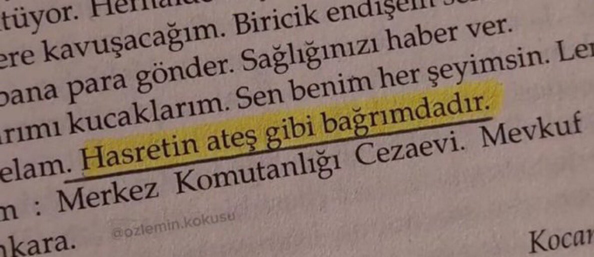 "Hasretin ateş gibi bağrımdadır.."