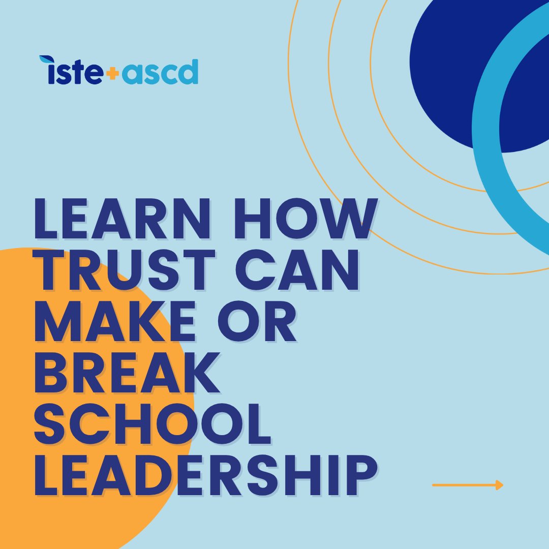 ISTE_ASCD's tweet photo. Trust isn’t just earned—it’s practiced daily. Jen Schwanke, EdD, an educator for nearly 30 years, shares how principals can build, test &amp; sustain trust with teachers, students &amp; families—and why being “trust willing” matters. 📖 Read more: https://t.co/g3vy7XGZEs
#EdLeaders https://t.co/zkRltgZP4A