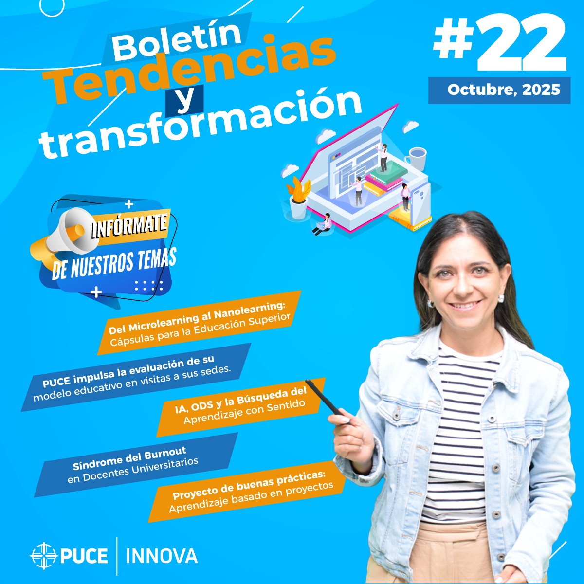 📢 Boletín Tendencias y transformación Octubre #22 | PUCE Innova
La transformación educativa no se detiene.
Infórmate y sé parte del cambio 👉puceinnova.puce.edu.ec/boletin-tenden…

 #EducaciónSuperior #InnovaciónEducativa #PUCEInnova