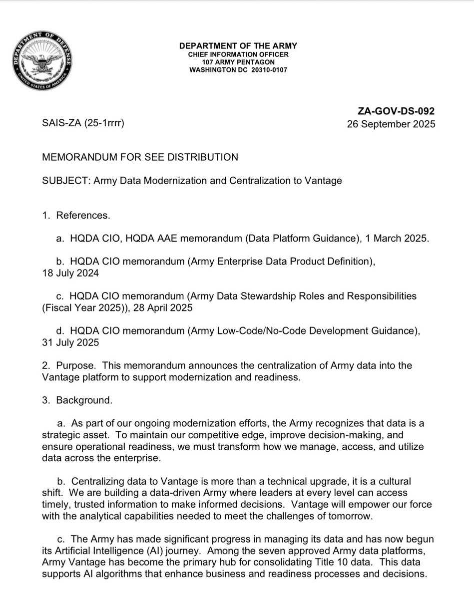 amitisinvesting's tweet image. $PLTR
To further make the point why the Reuters article is silly — take a look at another memo released by the Army on 9/26, last week:
“Centralizing data to Vantage is more than a technical upgrade, it is a cultural shift. We are building a data-driven Army where leaders at…