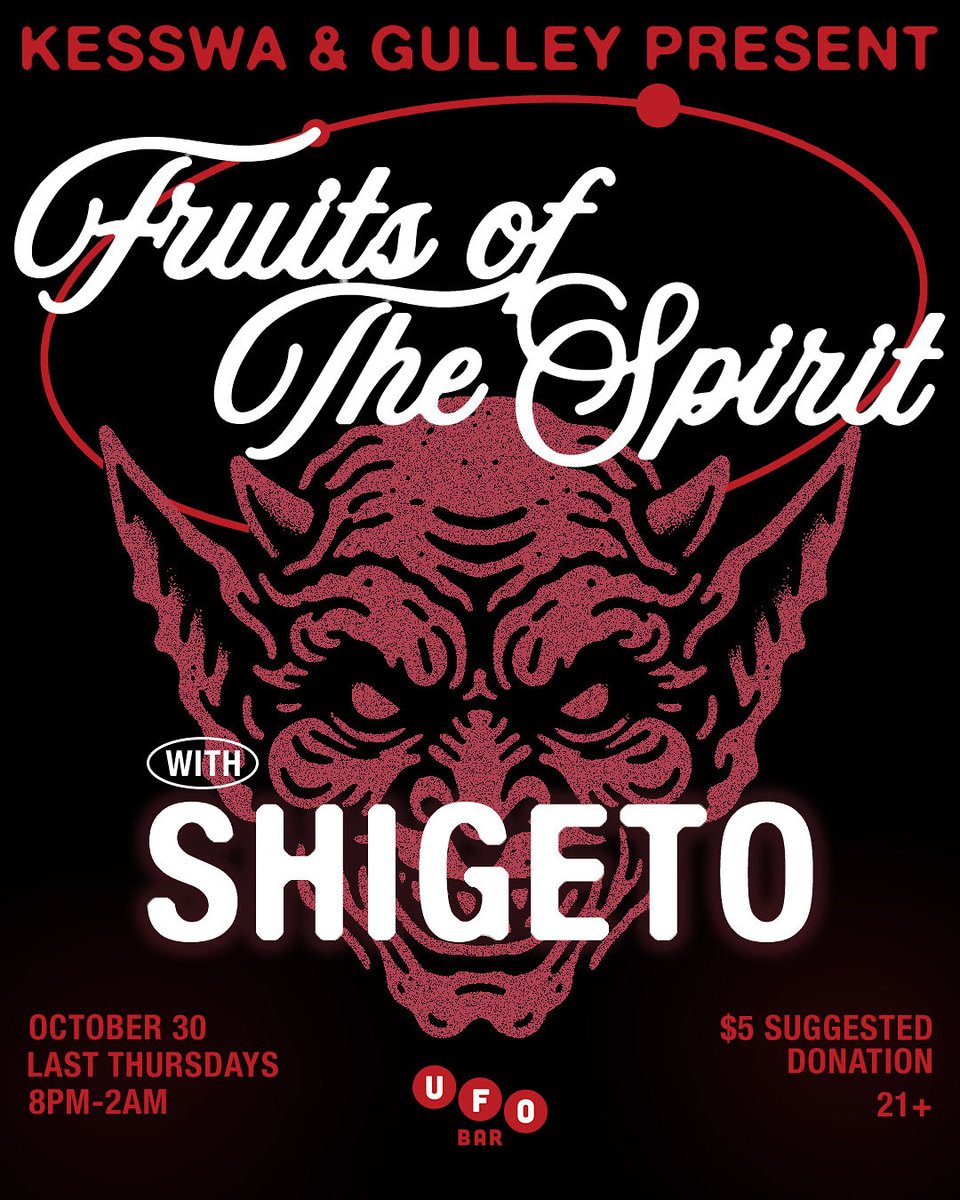 LORDGULLEY's tweet image. This month we got my brotha @__SHIGETO joining us for “Fruits of The Spirit” on Devils Night (Oct 30th) bring ya craziest costumes dance and order some wings!