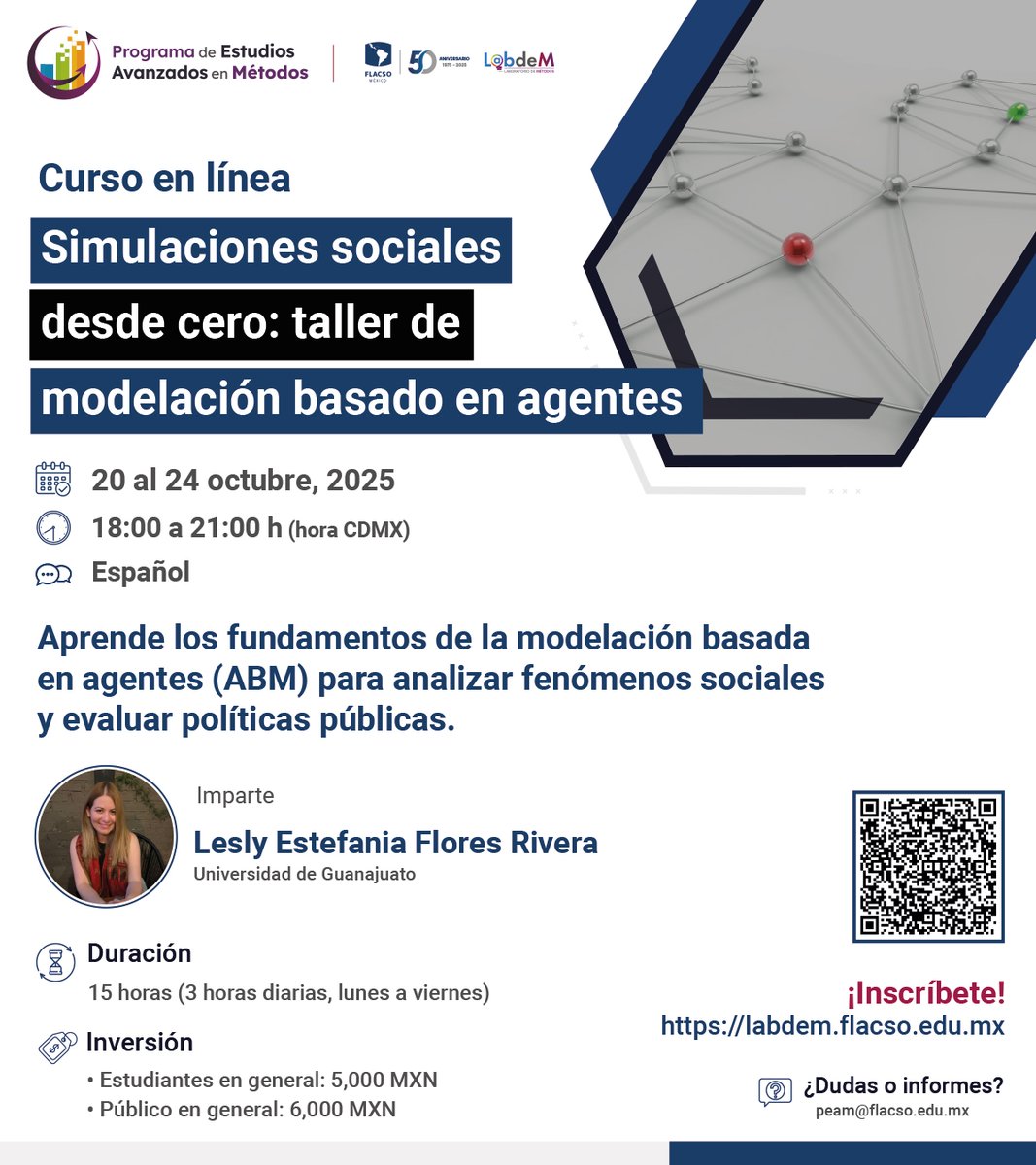 El Programa de Estudios Avanzados en Métodos de la #FLACSOMéxico te invita a formar parte de alguno de los cursos que se impartirán en el mes de octubre. 

Consulta todos los detalles >> tinyurl.com/54f8a64y 

📲 ¿Dudas? Escríbenos a WhatsApp: +52 55 3000 0210 o en este