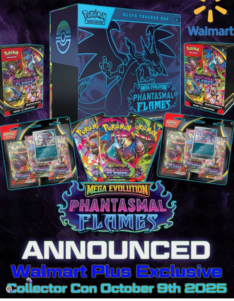 🚨 Walmart Collector Con (10/9)

🔥Phantasmal Flames 🔥
Bundles, ETBs, and 3-pack blisters.

151 Booster Bundles 

Prismatic ETB’s

Get free instant restock alerts here: discord.gg/PFPE3G74wN

#pokemon #walmart #phantasmalflames #prismatic