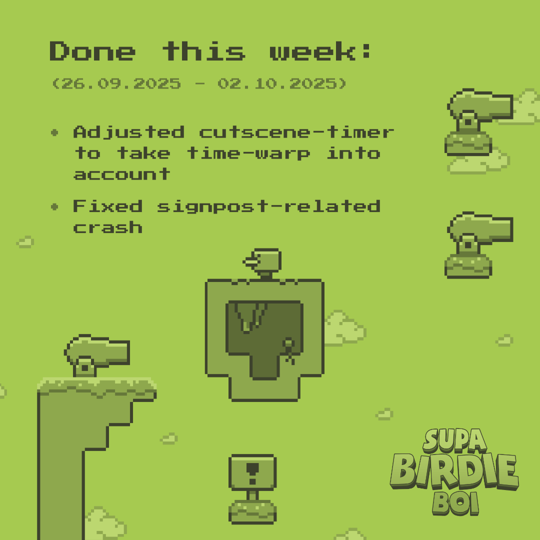 SupaBirdieBoi's tweet photo. Did you know our cutscenes can warp the time itself? โฑ๏ธ
Our programmer didn't know either. ๐ฑ And he programmed it.
It's all accounted for now though! #DoneThisWeek
#gamedev #indiegame #indiedev #gamedevelopment #retrogame #pixelgame #SupaBirdieBoi https://t.co/by2g6KMez3