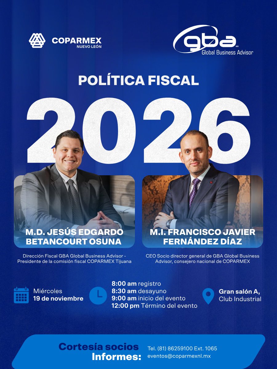 📊 Foro Política Fiscal 2026
En COPARMEX Nuevo León te invitamos a un espacio de análisis para comprender los retos y oportunidades fiscales que marcarán el rumbo de las empresas en 2026.
📅 Miércoles 19 de noviembre
🕗 8:00 am registro | 8:30 am desayuno | 9:00 am inicio | 12:00