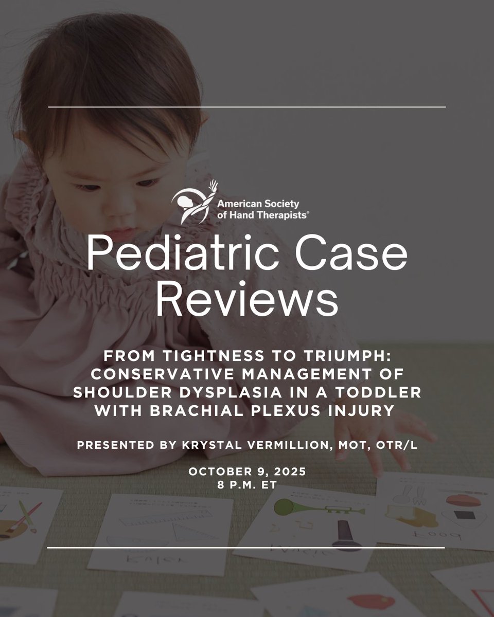 HandTherapyASHT's tweet image. Earn 1 FREE CE hour during next week&apos;s live ASHT Pediatric Case Review!

From Tightness to Triumph: Conservative Management of Shoulder Dysplasia in a Toddler with Brachial Plexus Injury 

October 9 | 8 p.m. ET

🔗 LEARN MORE: ow.ly/wfkM50X5mf8