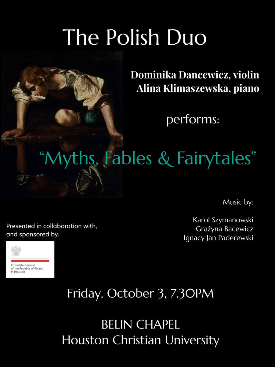 Tonight in #Houston! The Polish Duo - D. Dancewicz (vn) &amp; A. Klimaszewska (pf) - “Myths, Fables &amp; Fairytales.” 🎻

🕢 Fri Oct 3, 7:30 PM | 📍 Belin Chapel (HCU)

Szymanowski Myths + Paderewski Sonata 🇵🇱

#PolishCulture #ClassicalMusic #PolandInTexas
