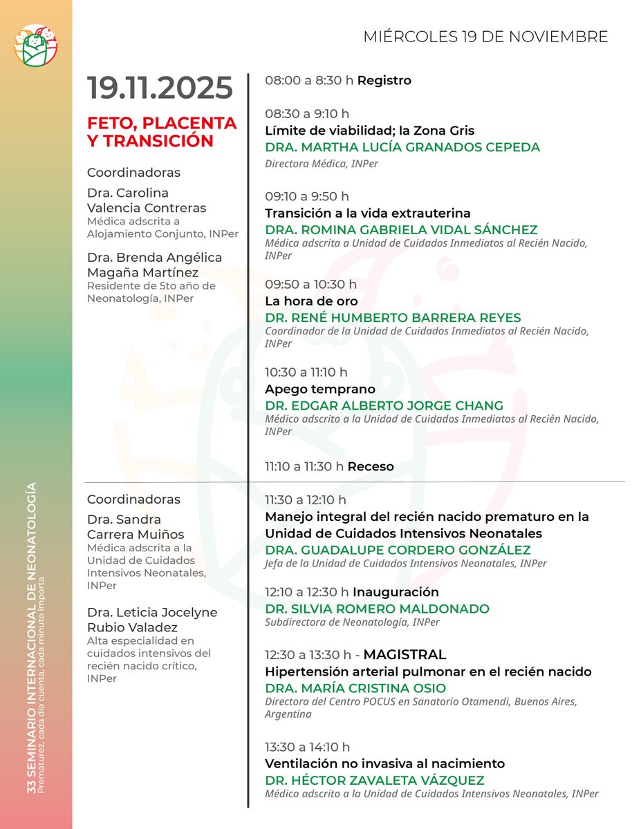 INPer_mx's tweet photo. 33 SEMINARIO INTERNACIONAL DE NEONATOLOGÍA
#Prematurez, cada día cuenta, cada minuto importa

Del 19 al 21 de noviembre, 2025

OBJETIVO GENERAL
Brindar actualización sobre las mejores prácticas clínicas en el ámbito de la Neonatología para el cuidado del recién nacido prematuro https://t.co/TmGo5I6r7k
